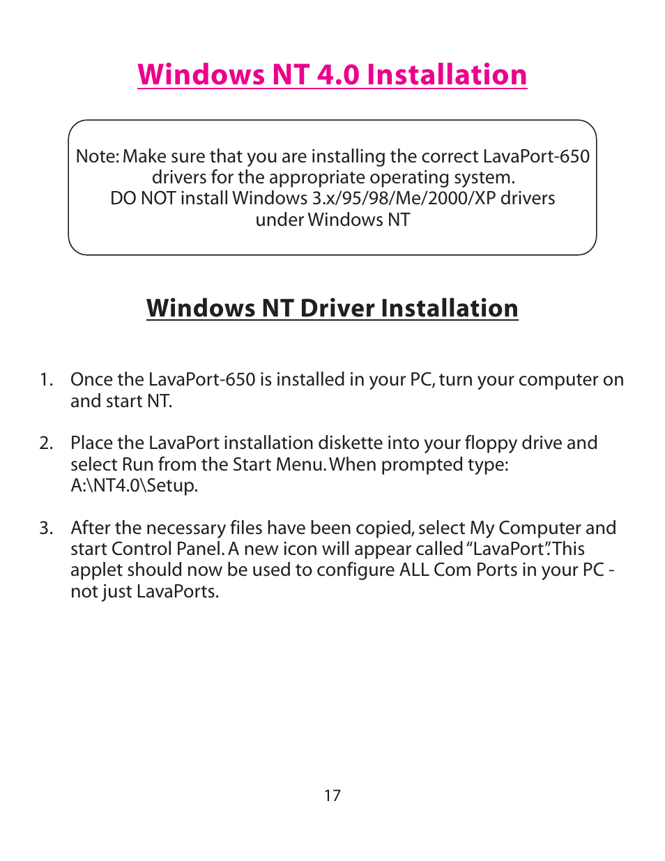 Windows nt 4.0 installation, Windows nt driver installation | Lava Computer 650 User Manual | Page 17 / 20