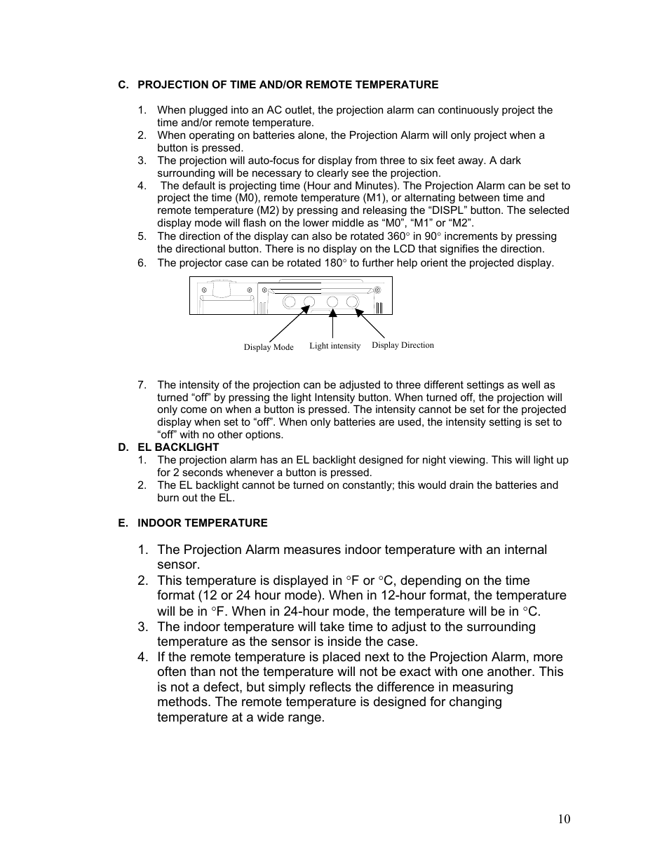 Projection of time and/or remote temperature, The default is projecting time \(hour and minute, The intensity of the projection can be adjusted t | El backlight, Indoor temperature | La Crosse Technology WT-5442 User Manual | Page 10 / 17