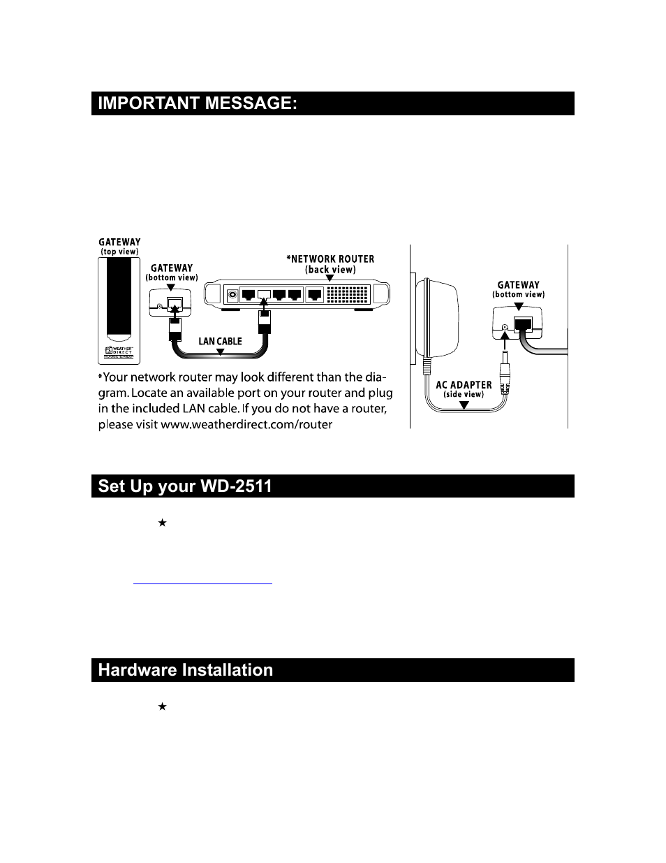 Important message, Set up your wd-2511, Hardware installation | La Crosse Technology Internet-Powered Weather Station WD-2511U User Manual | Page 7 / 25