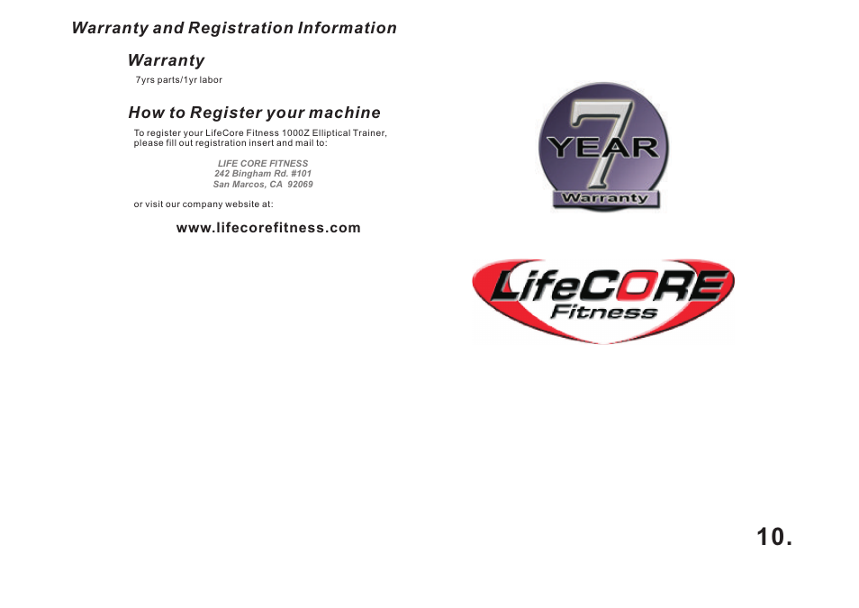 Warranty and registration information, Warranty how to register your machine | LifeCore Fitness LC 1000Z User Manual | Page 10 / 13