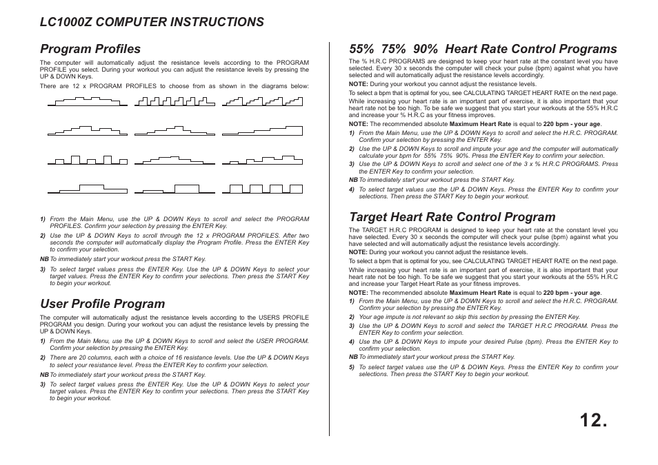 Lc1000z computer instructions program profiles, User profile program, Target heart rate control program | LifeCore Fitness LC 1000Z User Manual | Page 12 / 13