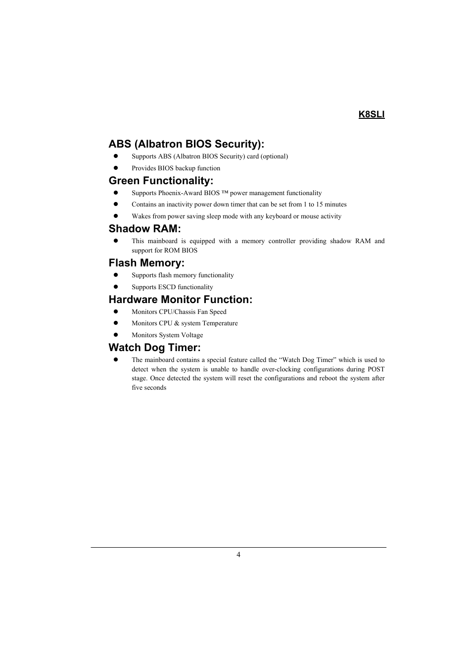 Abs (albatron bios security), Green functionality, Shadow ram | Hardware monitor function, Watch dog timer | Lok8u K8SLI User Manual | Page 10 / 62