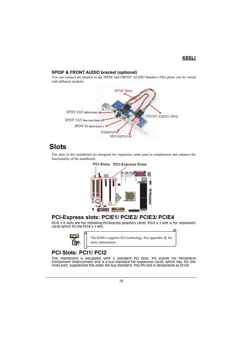 Slots, Pci-express slots: pcie1/ pcie2/ pcie3/ pcie4, Pci slots: pci1/ pci2 | K8sli | Lok8u K8SLI User Manual | Page 26 / 62