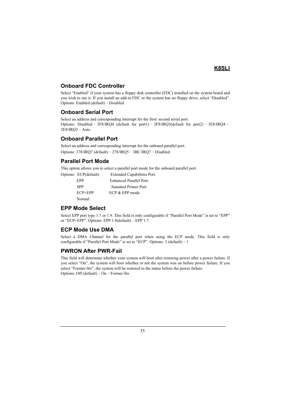 K8sli, Onboard fdc controller, Onboard serial port | Onboard parallel port, Parallel port mode, Epp mode select, Ecp mode use dma, Pwron after pwr-fail | Lok8u K8SLI User Manual | Page 41 / 62