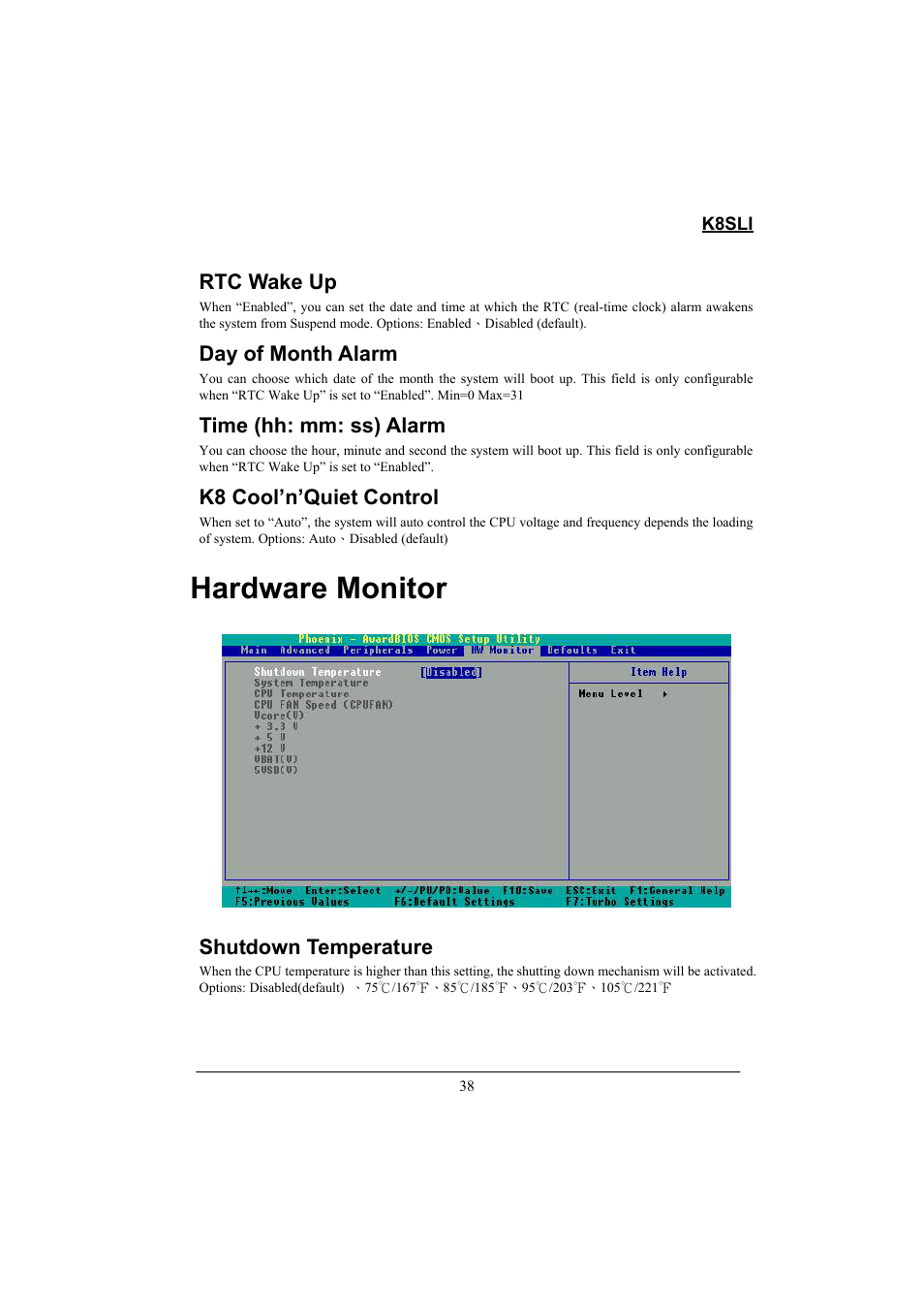 Hardware monitor, Rtc wake up, Day of month alarm | Time (hh: mm: ss) alarm, K8 cool’n’quiet control, Shutdown temperature | Lok8u K8SLI User Manual | Page 44 / 62