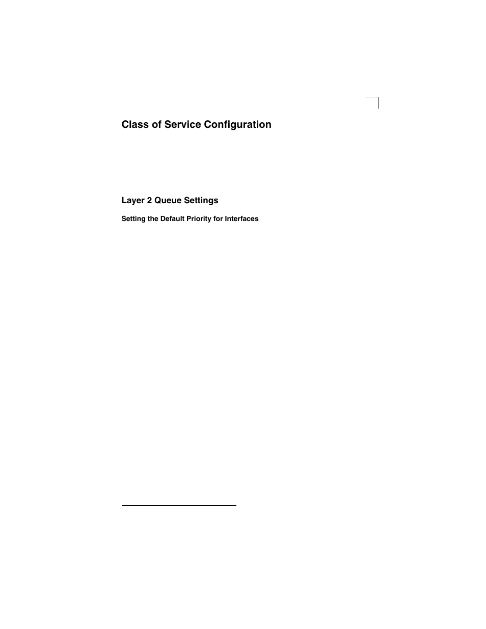 Class of service configuration, Layer 2 queue settings, Setting the default priority for interfaces | LevelOne GSW-2692 User Manual | Page 159 / 390