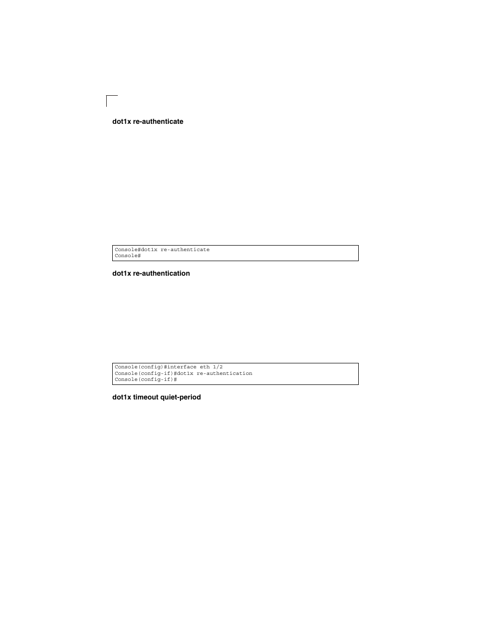 Dot1x re-authenticate, Dot1x re-authentication, Dot1x timeout quiet-period | LevelOne GSW-2692 User Manual | Page 262 / 390