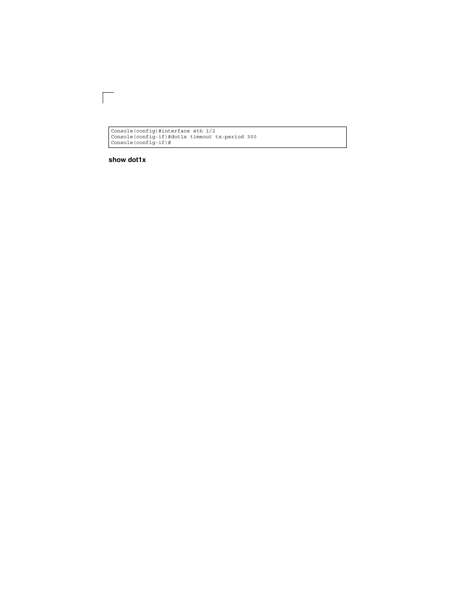 Show dot1x | LevelOne GSW-2692 User Manual | Page 264 / 390