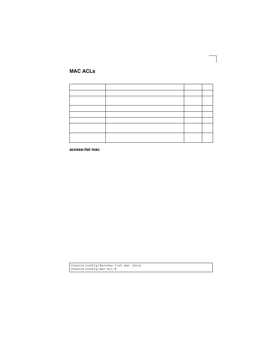 Mac acls, Access-list mac, Table 4-36 | LevelOne GSW-2692 User Manual | Page 275 / 390