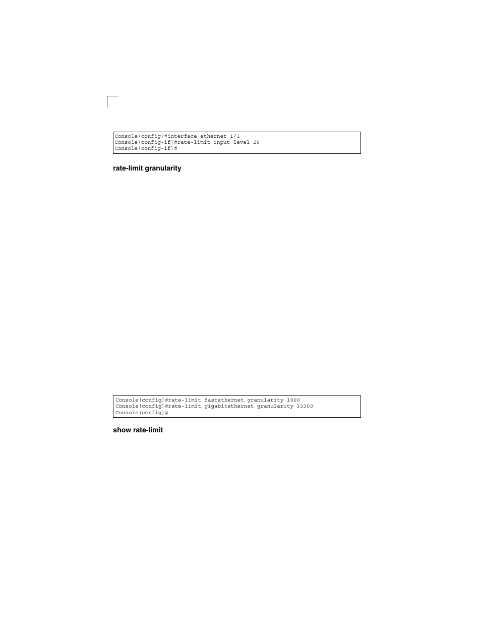 Rate-limit granularity, Show rate-limit | LevelOne GSW-2692 User Manual | Page 300 / 390