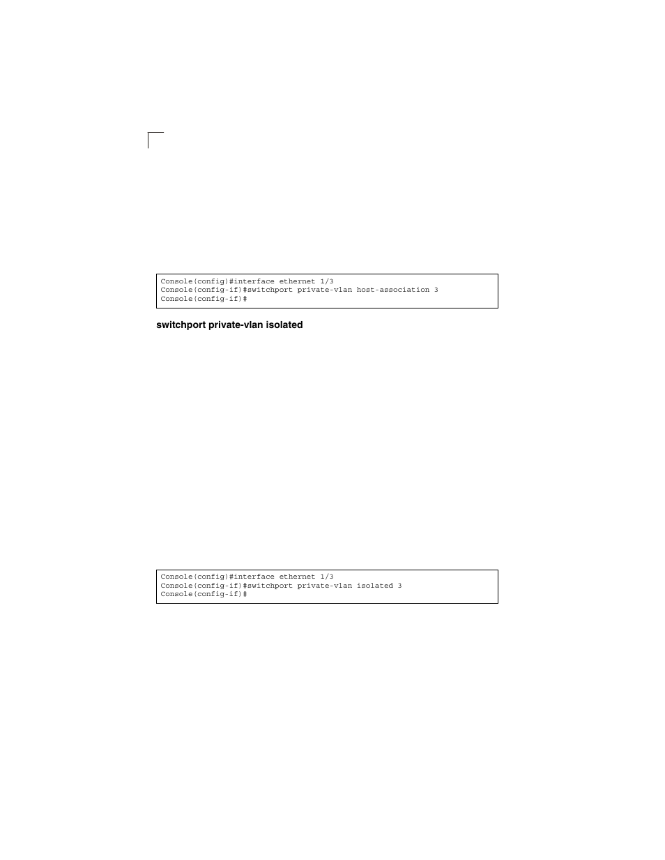 Switchport private-vlan isolated | LevelOne GSW-2692 User Manual | Page 340 / 390