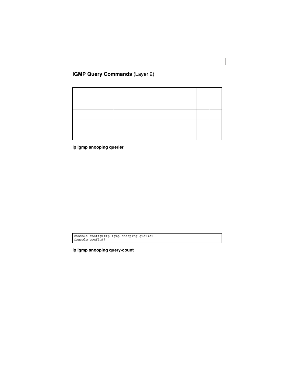 Igmp query commands (layer 2), Ip igmp snooping querier, Ip igmp snooping query-count | Table 4-65 | LevelOne GSW-2692 User Manual | Page 363 / 390