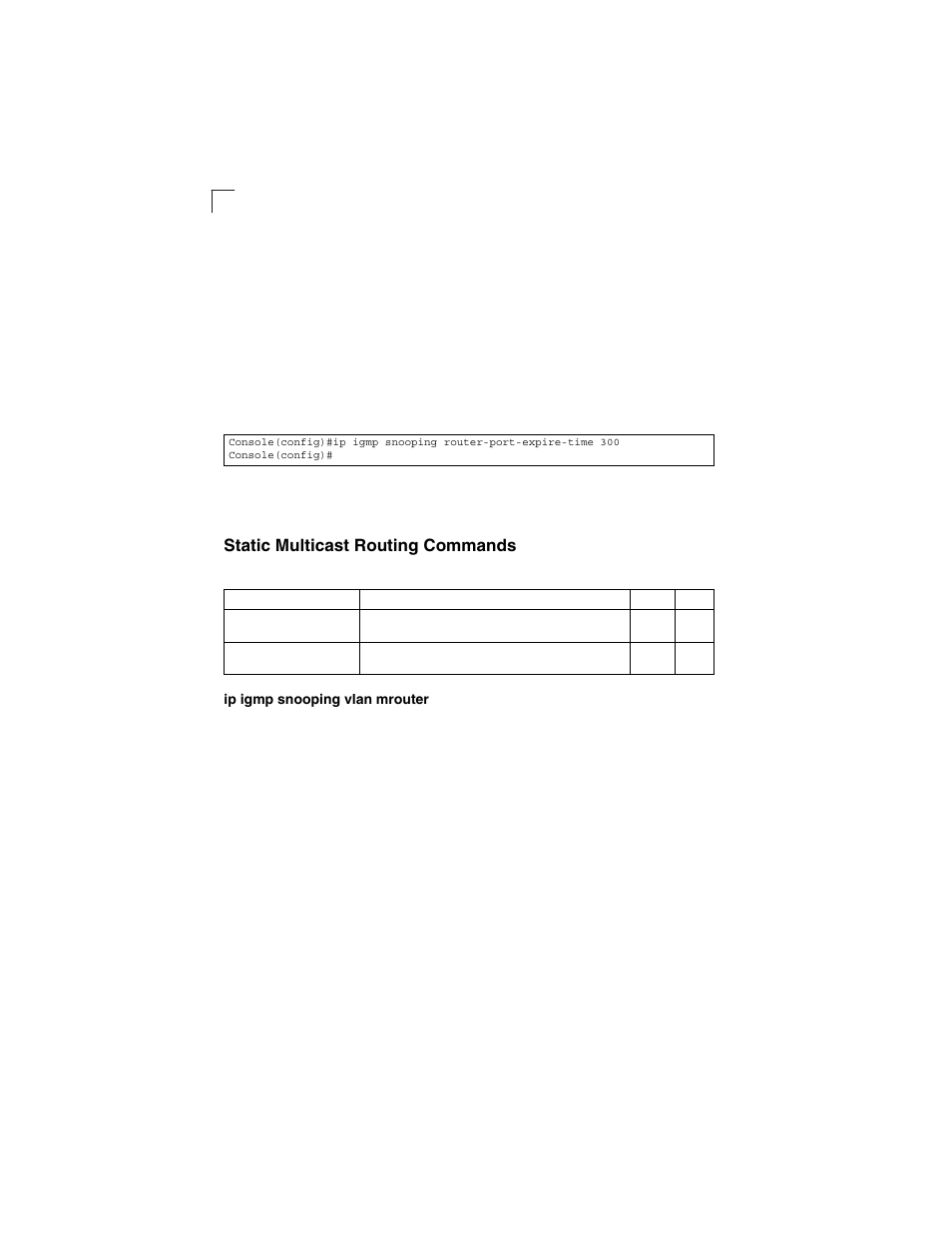 Static multicast routing commands, Ip igmp snooping vlan mrouter, Table 4-66 | LevelOne GSW-2692 User Manual | Page 366 / 390