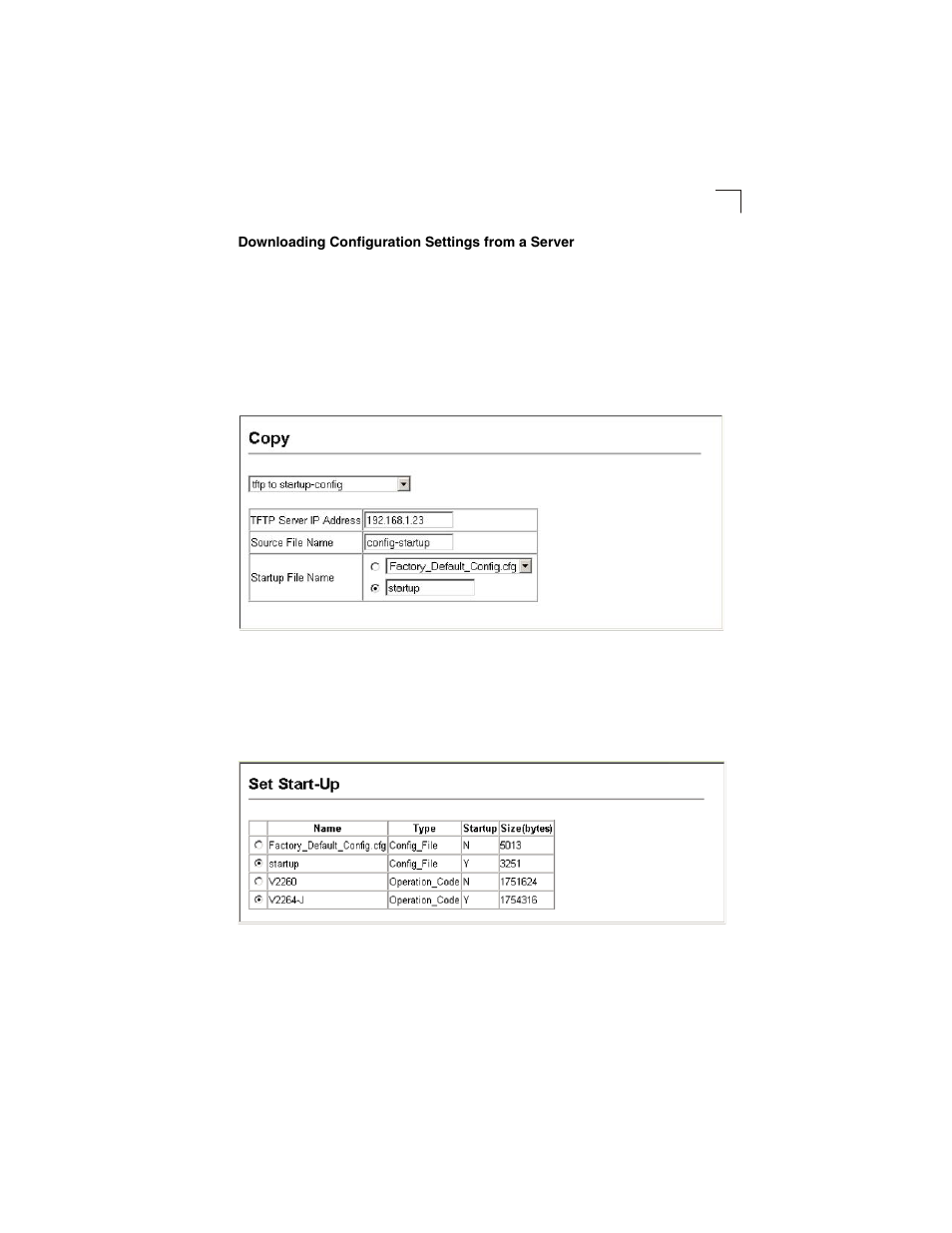 Downloading configuration settings from a server, Figure 3-11, Downloading configuration settings for startup | Figure 3-12, Setting the startup configuration settings | LevelOne GSW-2692 User Manual | Page 55 / 390