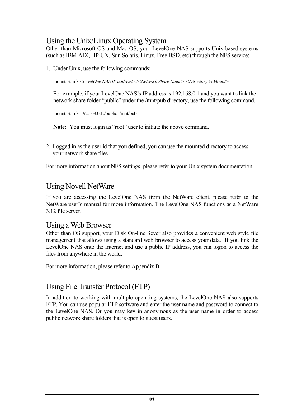 Using the unix/linux operating system, Using novell netware, Using a web browser | Using file transfer protocol (ftp) | LevelOne GNS-8000 User Manual | Page 32 / 42