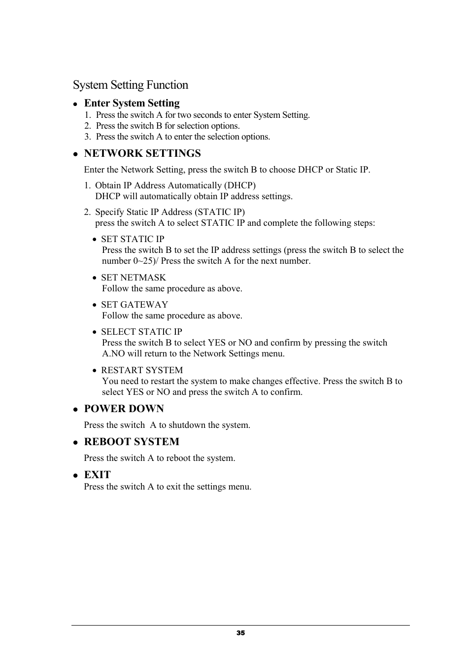 System setting function, Enter system setting, Network settings | Power down, Reboot system, Exit | LevelOne GNS-8000 User Manual | Page 36 / 42