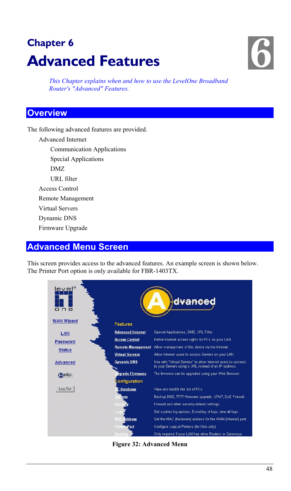 Chapter 6 advanced features, Overview, Advanced menu screen | Overview advanced menu screen, Advanced features, Chapter 6 | LevelOne FBR-1402TX User Manual | Page 51 / 92