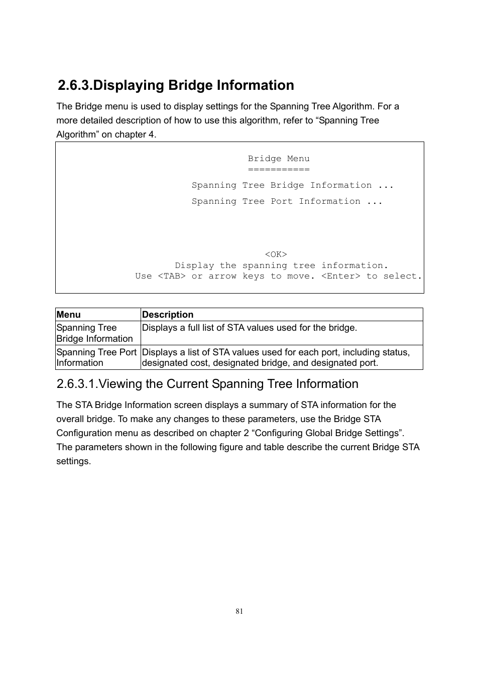 Displaying bridge information, Viewing the current spanning tree information | LevelOne GSW-2600TXM User Manual | Page 81 / 200