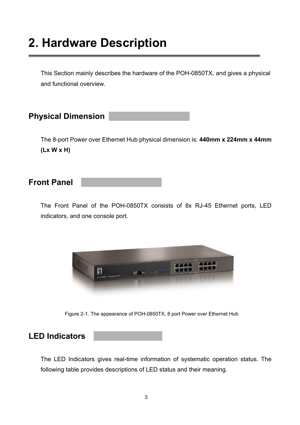 Hardware description, Physical dimension, Front panel | Led indicators | LevelOne MIDSPAN POH-0850TX User Manual | Page 5 / 21