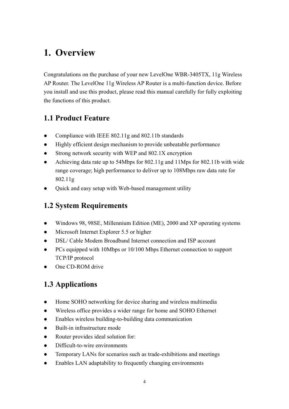 Overview, 1 product, Feature | 2 system, Requirements, 3 applications, 1 product feature, 2 system requirements | LevelOne WBR-3405TX User Manual | Page 4 / 56