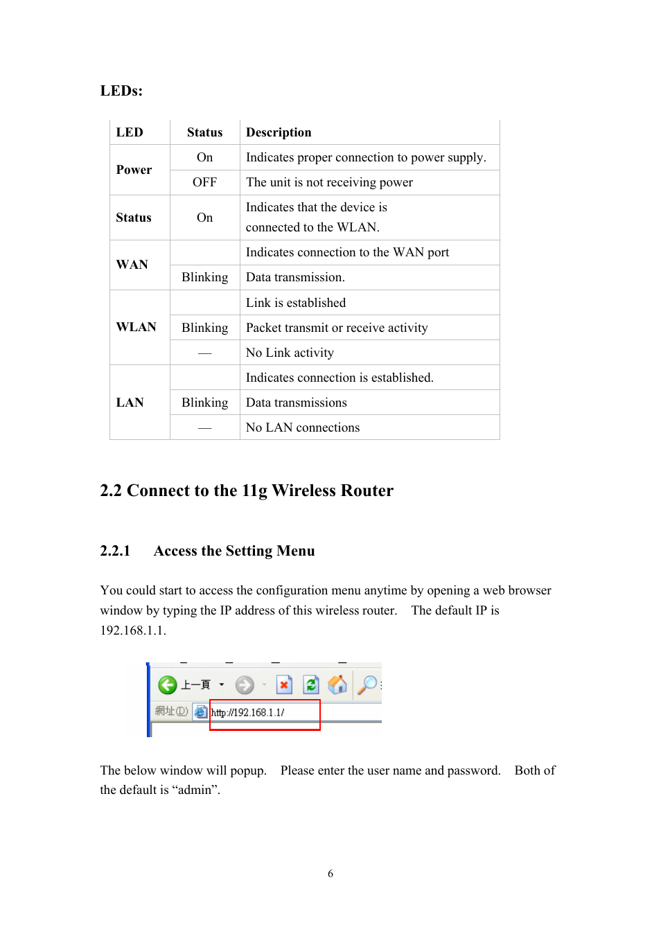Connect to the 11g wireless router, Access the setting menu, 2 connect to the 11g wireless router | LevelOne WBR-3405TX User Manual | Page 6 / 56