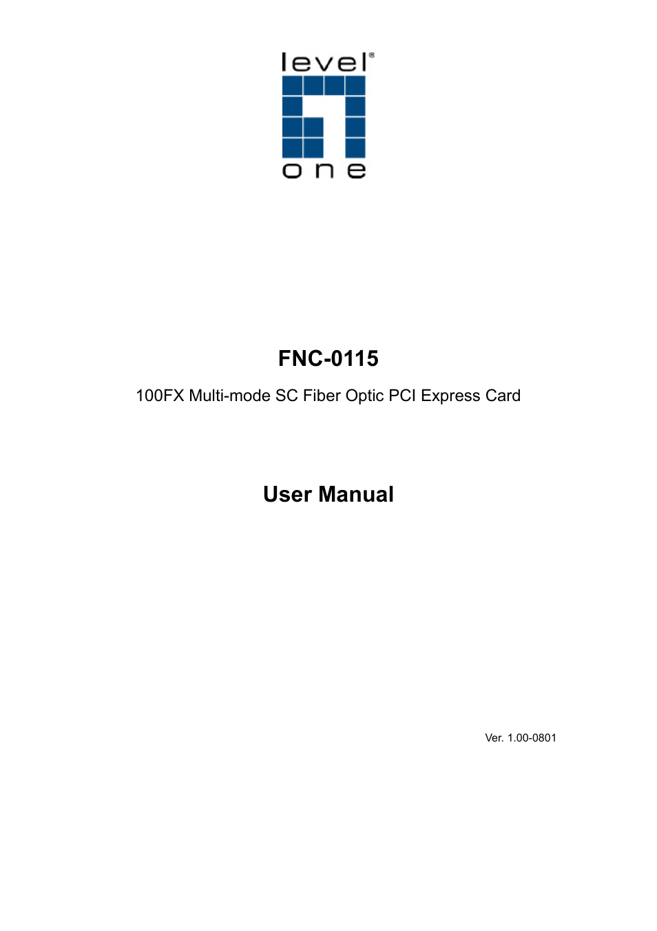 LevelOne FNC-0115 User Manual | 7 pages