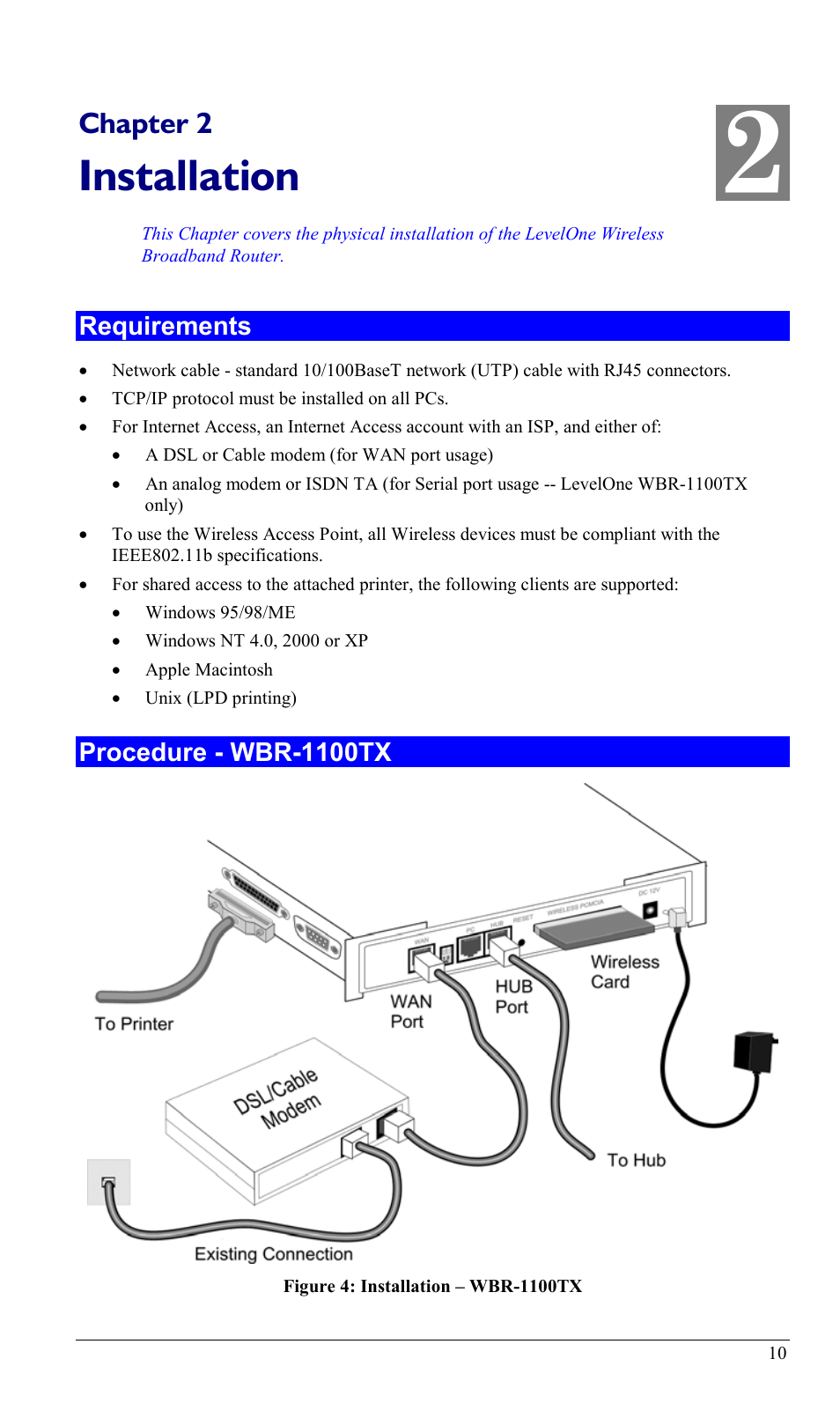 Chapter 2 installation, Requirements, Procedure - wbr-1100tx | Requirements procedure - wbr-1100tx, Installation | LevelOne WBR-1400TX User Manual | Page 13 / 109