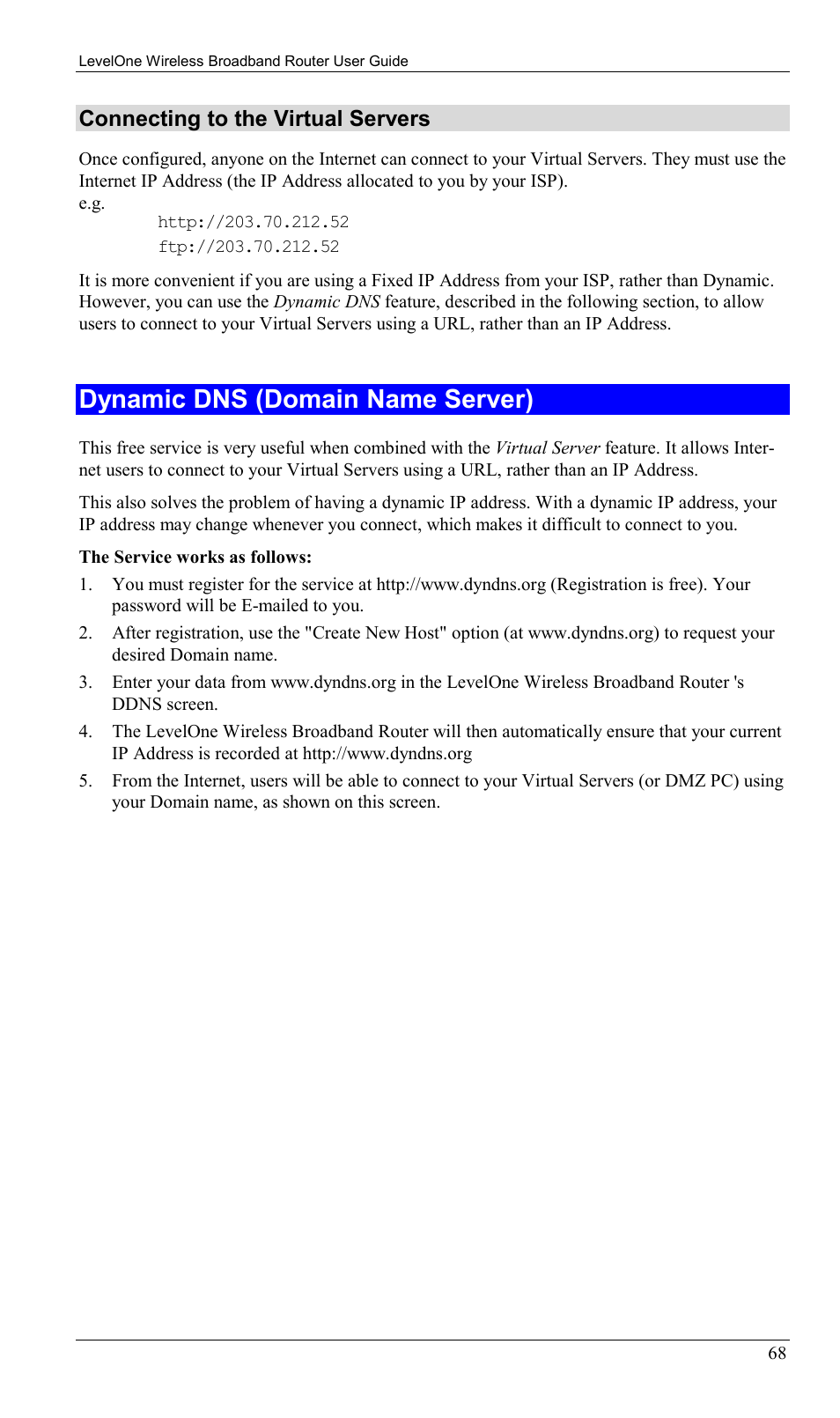 Dynamic dns (domain name server), Connecting to the virtual servers | LevelOne WBR-1400TX User Manual | Page 71 / 109