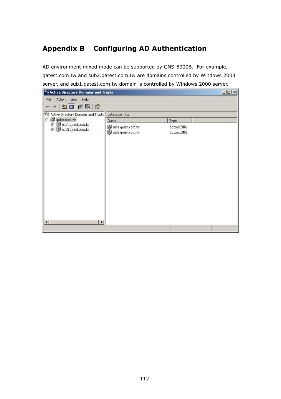 Appendix b configuring ad authentication | LevelOne 4-bay Sata NAS w/2 Gigabit Ethernet GNS-8000B User Manual | Page 112 / 135