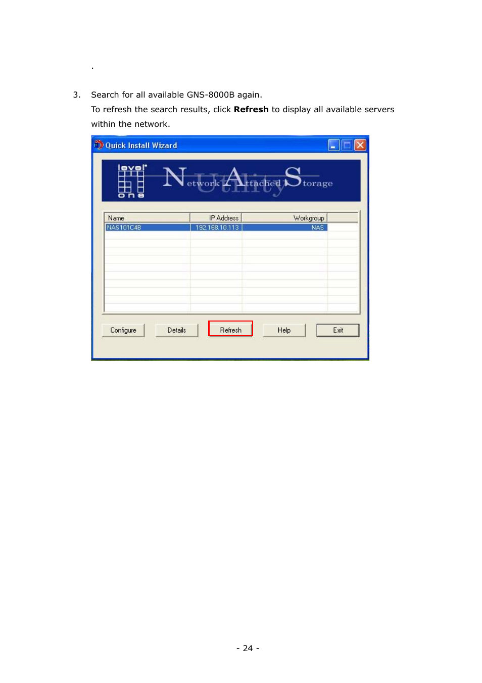 LevelOne 4-bay Sata NAS w/2 Gigabit Ethernet GNS-8000B User Manual | Page 24 / 135