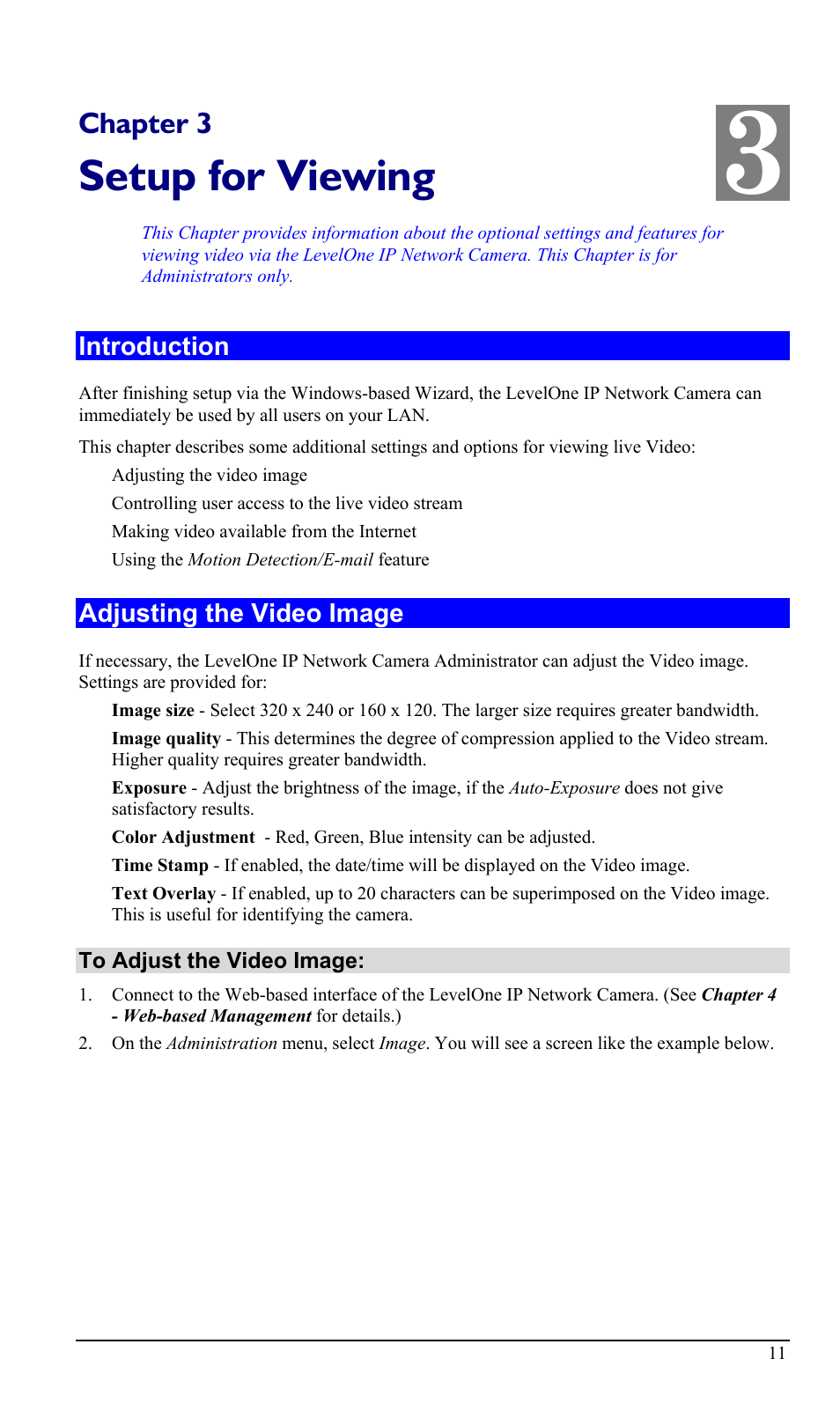 Chapter 3 setup for viewing, Introduction, Adjusting the video image | Setup for viewing, Chapter 3 | LevelOne WCS-2000 User Manual | Page 14 / 67