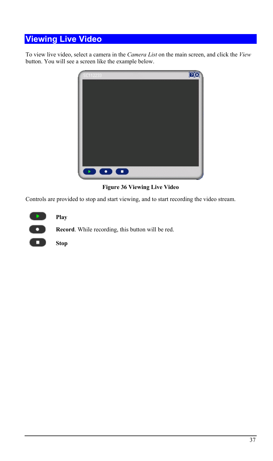 Viewing live video | LevelOne WCS-2000 User Manual | Page 40 / 67