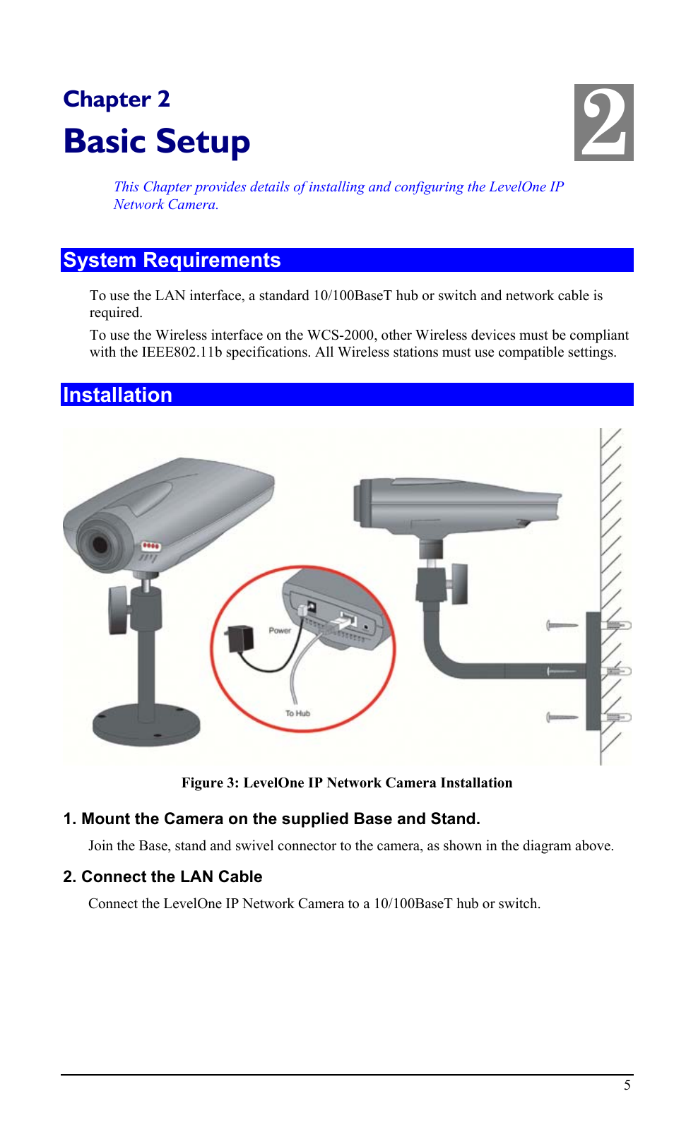 Chapter 2 basic setup, System requirements, Installation | Basic setup | LevelOne WCS-2000 User Manual | Page 8 / 67