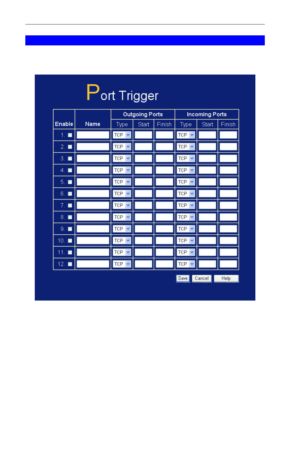 Port trigger | LevelOne WBR-6000 User Manual | Page 71 / 92