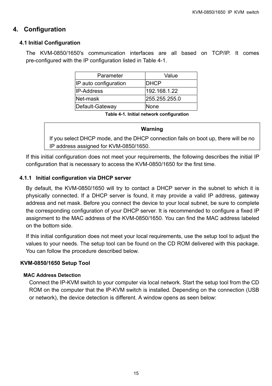 Configuration, Initial configuration, Warning | Initial configuration via dhcp server, 1 initial | LevelOne ViewCon KVM-0850 User Manual | Page 15 / 83