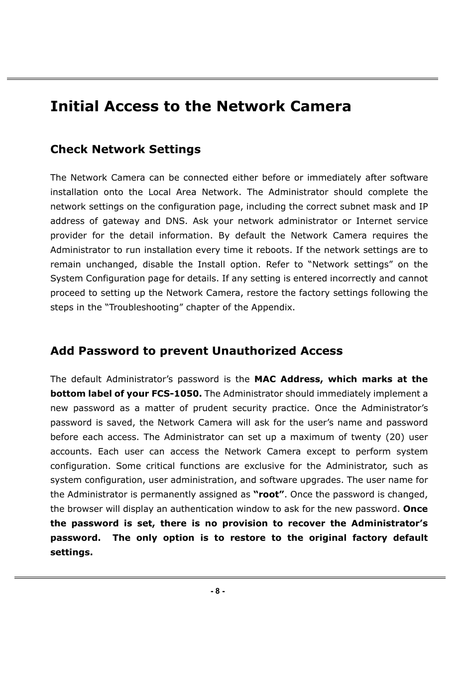 Initial access to the network camera, Check network settings, Add password to prevent unauthorized access | LevelOne FCS-1050 User Manual | Page 8 / 60