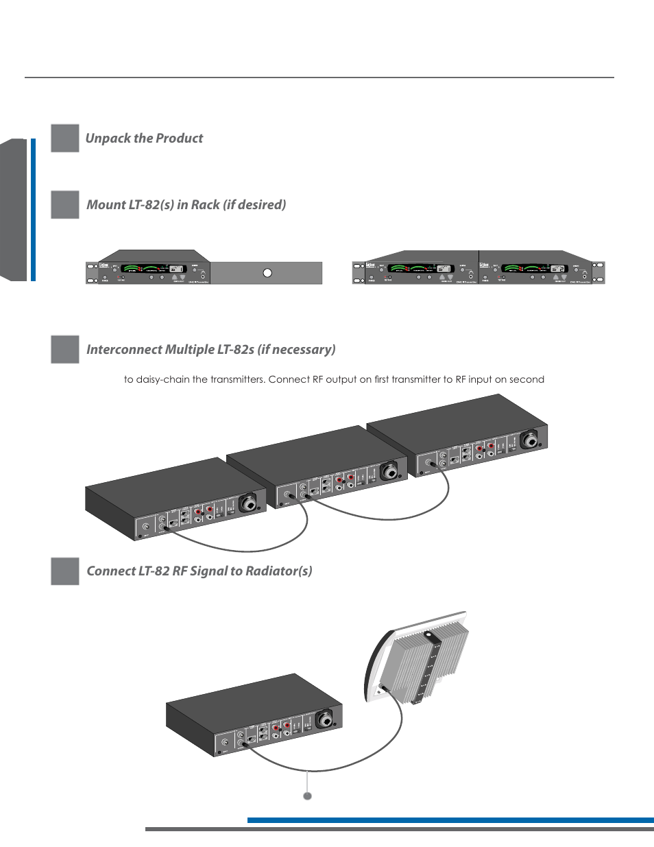 Lt-82 setup and operating instructions, Unpack the product, Mount lt-82(s) in rack (if desired) | Interconnect multiple lt-82s (if necessary), Connect lt-82 rf signal to radiator(s) | Listen Technologies Stationary LA-350 User Manual | Page 44 / 148