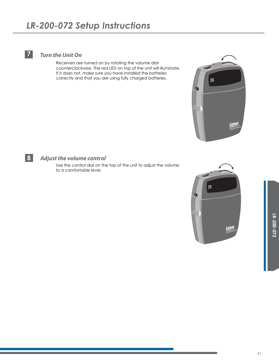 Turn the unit on, Adjust the volume control | Listen Technologies Satellite Radio User Manual | Page 47 / 65