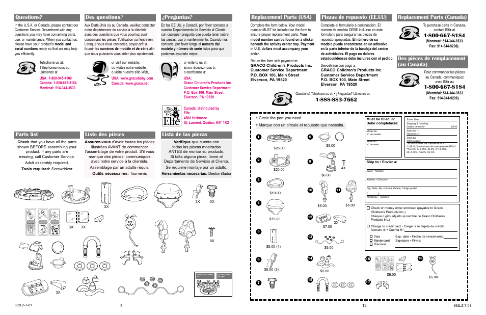 Parts list liste des pièces lista de las piezas, Questions? des questions? ¿preguntas, Replacement parts (usa) piezas de repuesto (ee.uu) | Replacement parts (canada), Des pièces de remplacement (au canada) | Little Tikes ENTERTAINER 662LZ-7-01 User Manual | Page 13 / 13