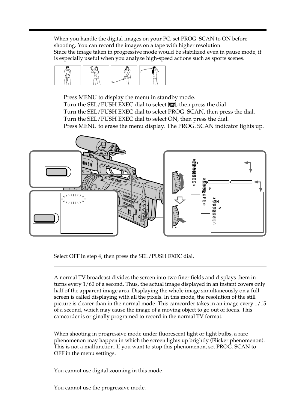 Shooting with all the pixels – prog. scan | Light & Motion DSR-PD150 User Manual | Page 34 / 172