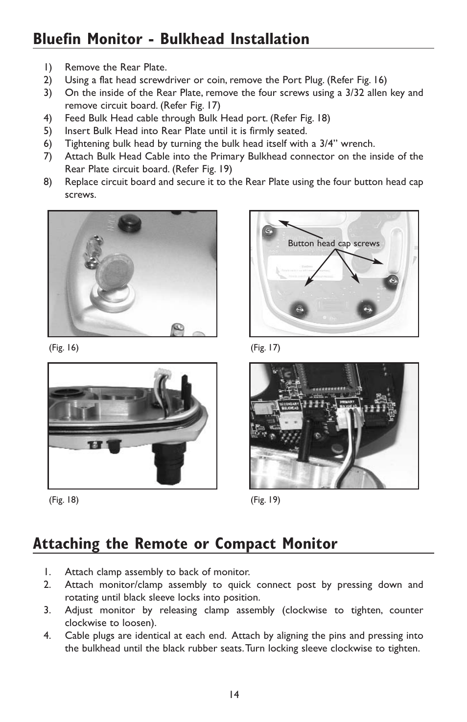 Bluefin monitor - bulkhead installation, Attaching the remote or compact monitor | Light & Motion HC3 User Manual | Page 14 / 24