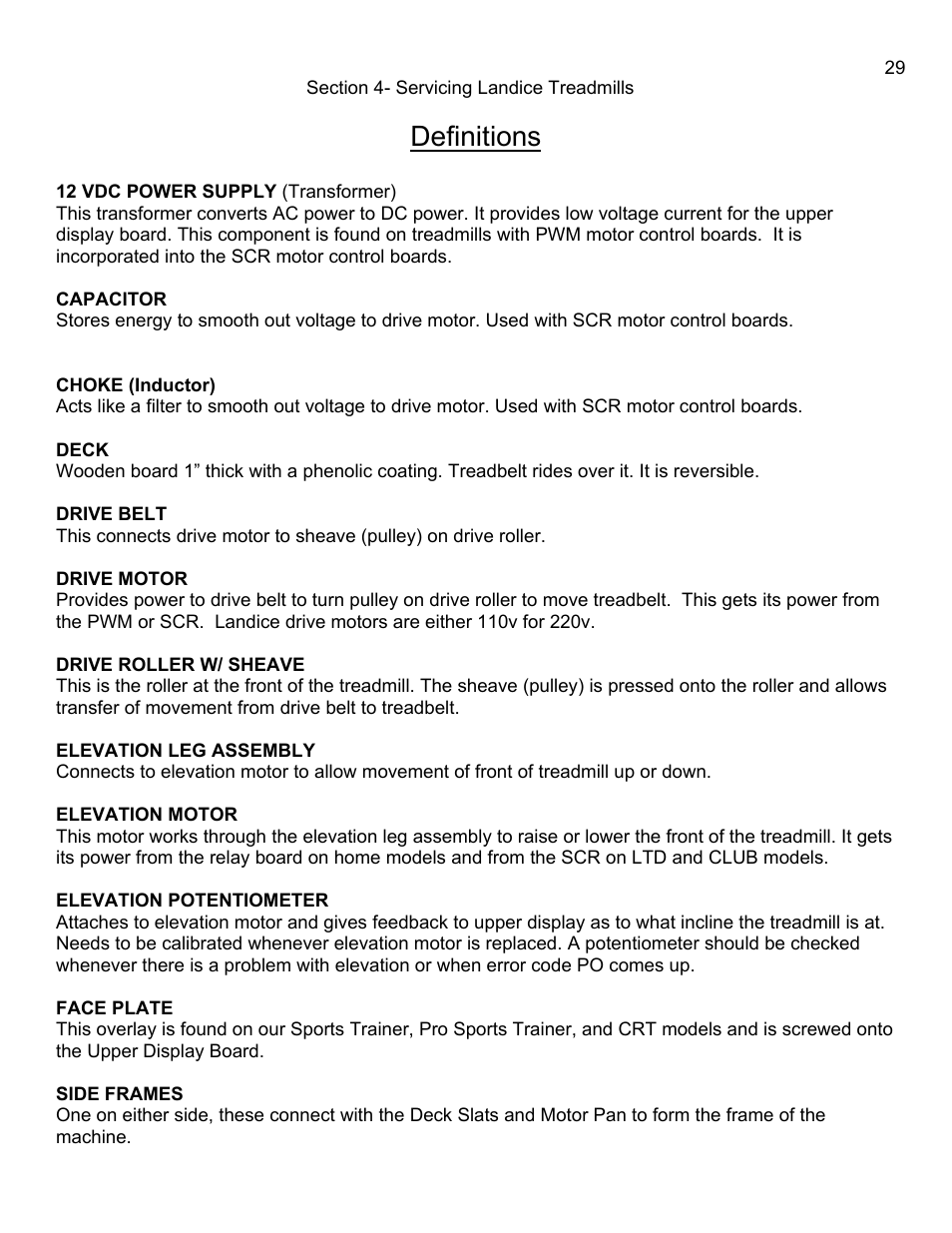 Definitions, Capacitor, Choke (inductor) | Deck, Drive belt, Drive motor, Drive roller w/ sheave, Elevation leg assembly, Elevation motor, Elevation potentiometer | Landice 8700 User Manual | Page 29 / 85