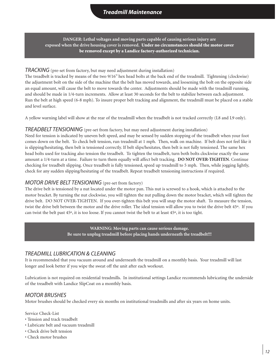 Tracking, Treadbelt tensioning, Motor drive belt tensioning | Treadmill lubrication & cleaning, Motor brushes, Treadmill maintenance | Landice Finest Treadmills User Manual | Page 17 / 19