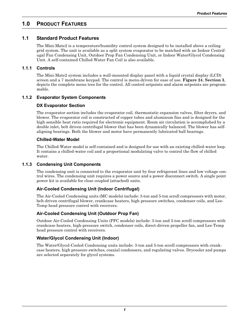 0 product features, 1 standard product features, 1 controls | 2 evaporator system components, Dx evaporator section, Chilled-water model, 3 condensing unit components, Air-cooled condensing unit (indoor centrifugal), Air-cooled condensing unit (outdoor prop fan), Water/glycol condensing unit (indoor) | Liebert 50 & 60Hz User Manual | Page 9 / 72