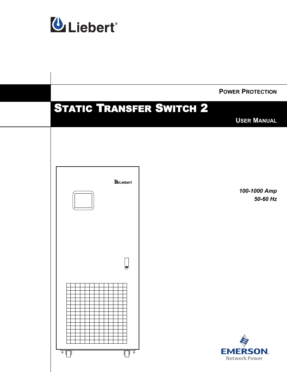 Liebert POWER PROTECTION STATIC TRANSFER SWITCH User Manual | 152 pages