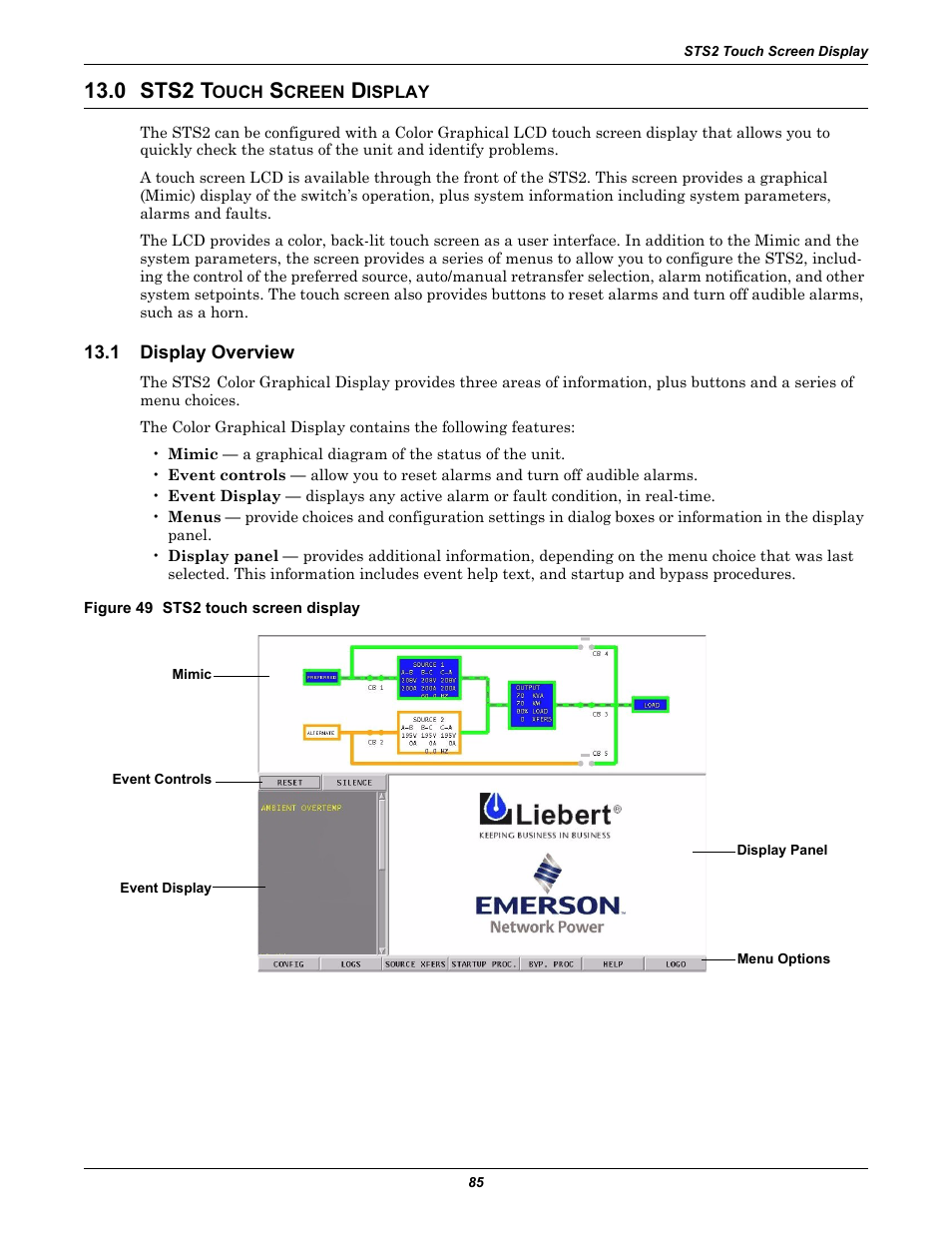 0 sts2 touch screen display, 1 display overview, Figure 49 sts2 touch screen display | 0 sts2 t, Ouch, Creen, Isplay, Display overview, 0 - sts2 touch screen display —provides instr, 0 - sts2 touch screen display | Liebert POWER PROTECTION STATIC TRANSFER SWITCH User Manual | Page 93 / 152