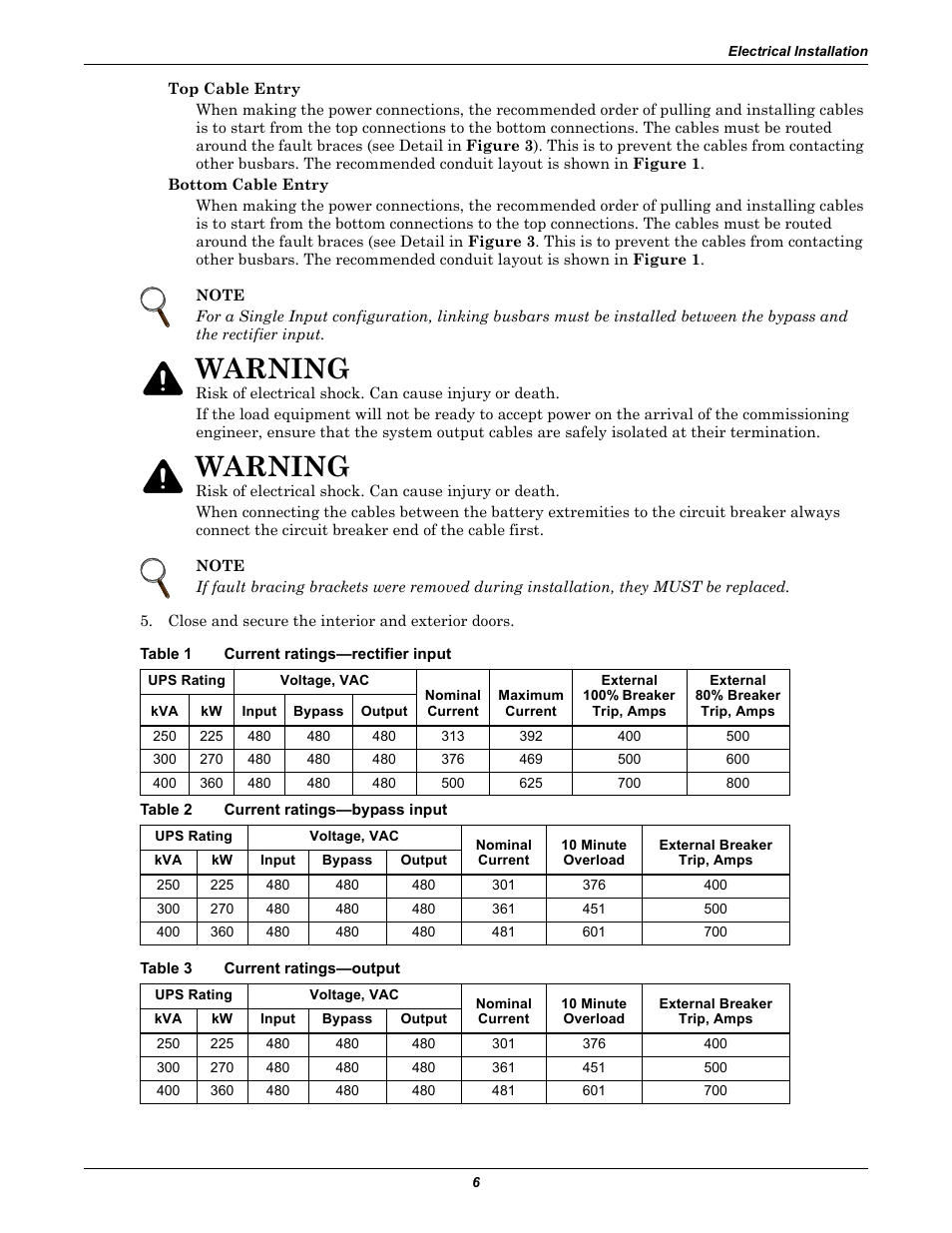 Table 1 current ratings—rectifier input, Table 2 current ratings—bypass input, Table 3 current ratings—output | Table 1, Current ratings—rectifier input, Table 2, Current ratings—bypass input, Table 3, Current ratings—output, Tables 1 | Liebert Ship-Ahead Input/Output Cabinet NXL User Manual | Page 10 / 20