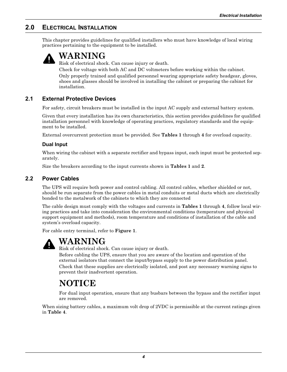 0 electrical installation, 1 external protective devices, Dual input | 2 power cables, Lectrical, Nstallation, External protective devices, Power cables, Notice, Warning | Liebert Ship-Ahead Input/Output Cabinet NXL User Manual | Page 8 / 20