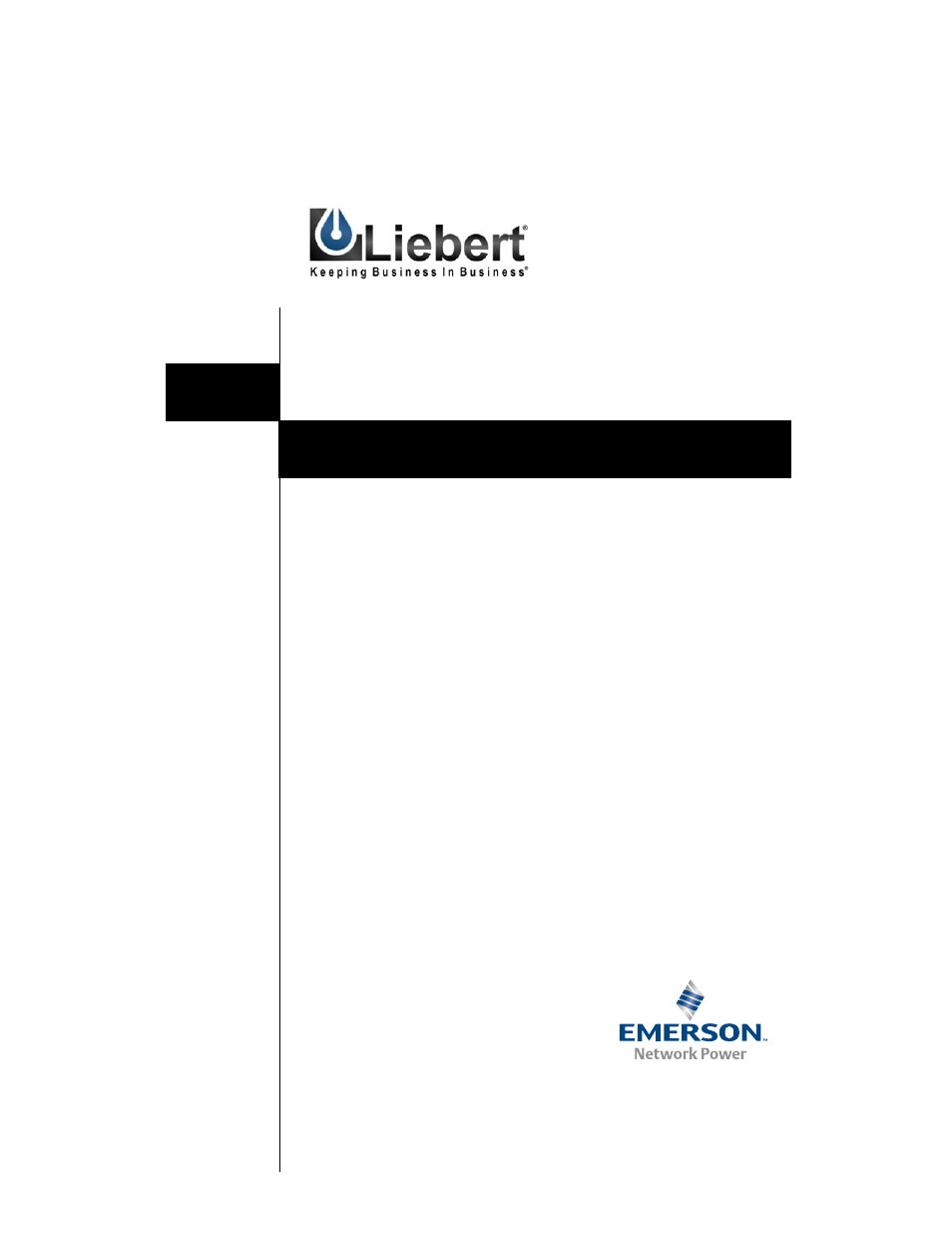 Powersure™ psp, The company behind the products, Ower | Vailability, Anual | Liebert PSP User Manual | Page 32 / 32
