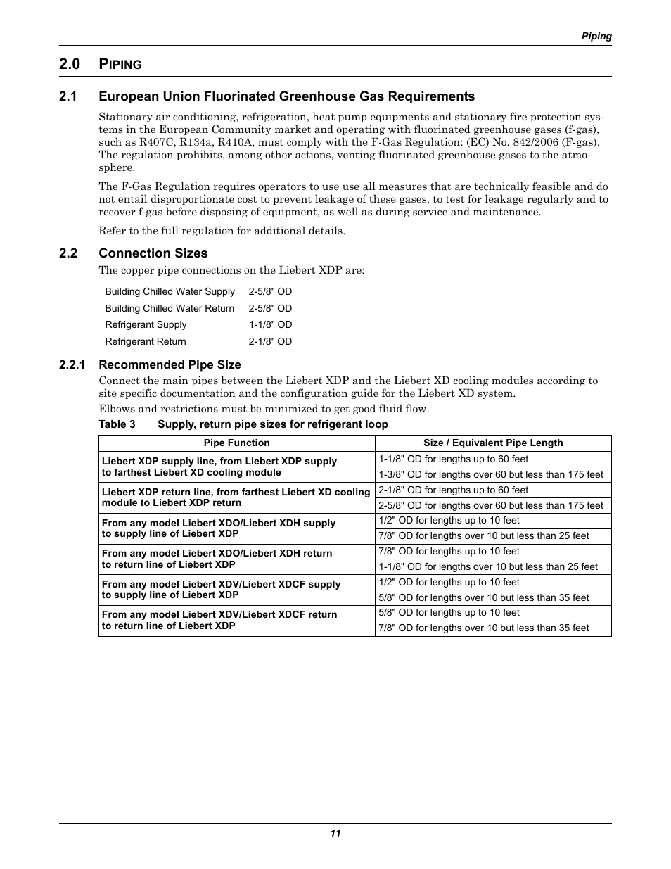 0 piping, 2 connection sizes, 1 recommended pipe size | Iping, Connection sizes, Recommended pipe size, Table 3, Supply, return pipe sizes for refrigerant loop | Liebert Refrigerant Distribution Unit XDP User Manual | Page 17 / 40